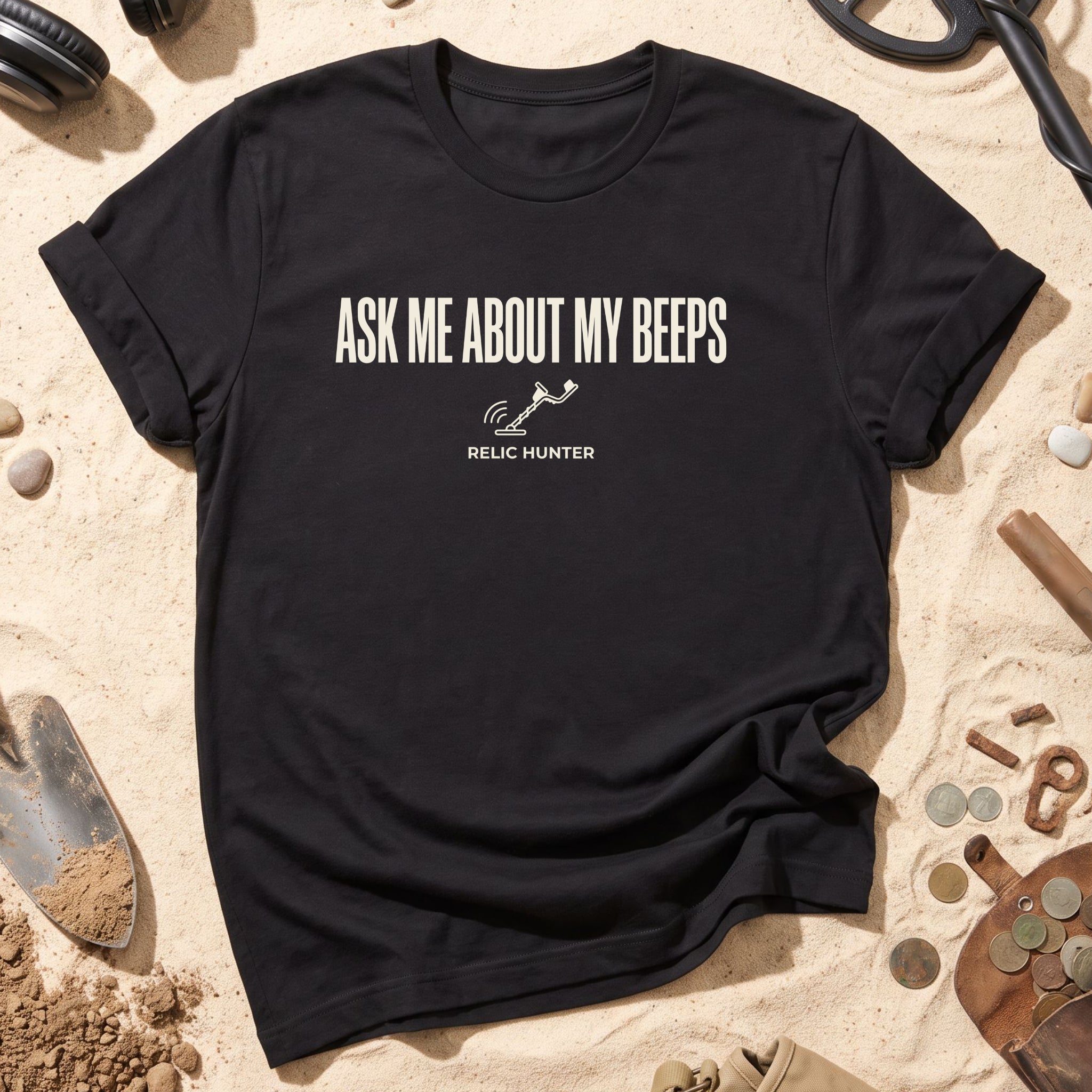 Ask Me About My Beeps T-Shirt