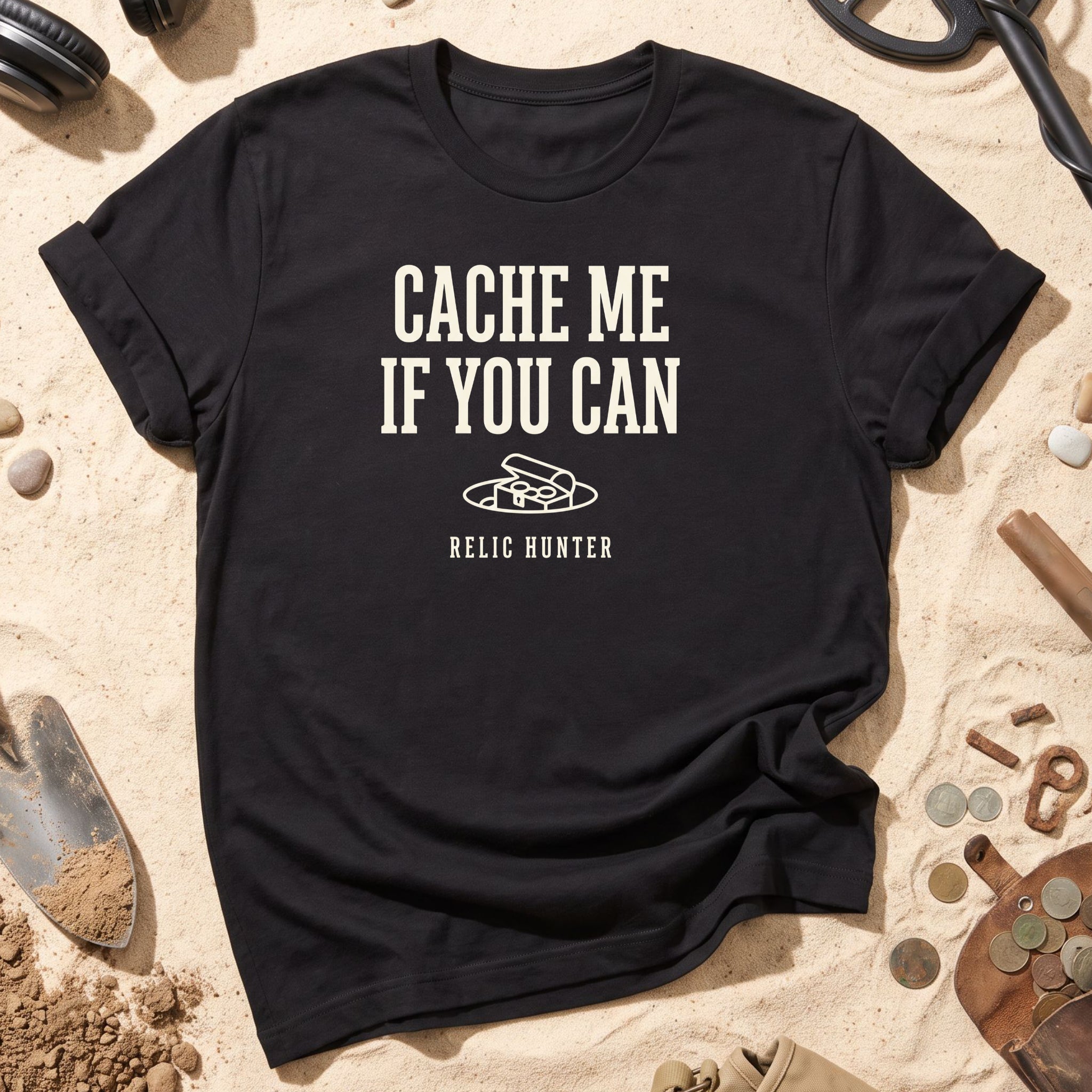 Cache Me If You Can T-Shirt