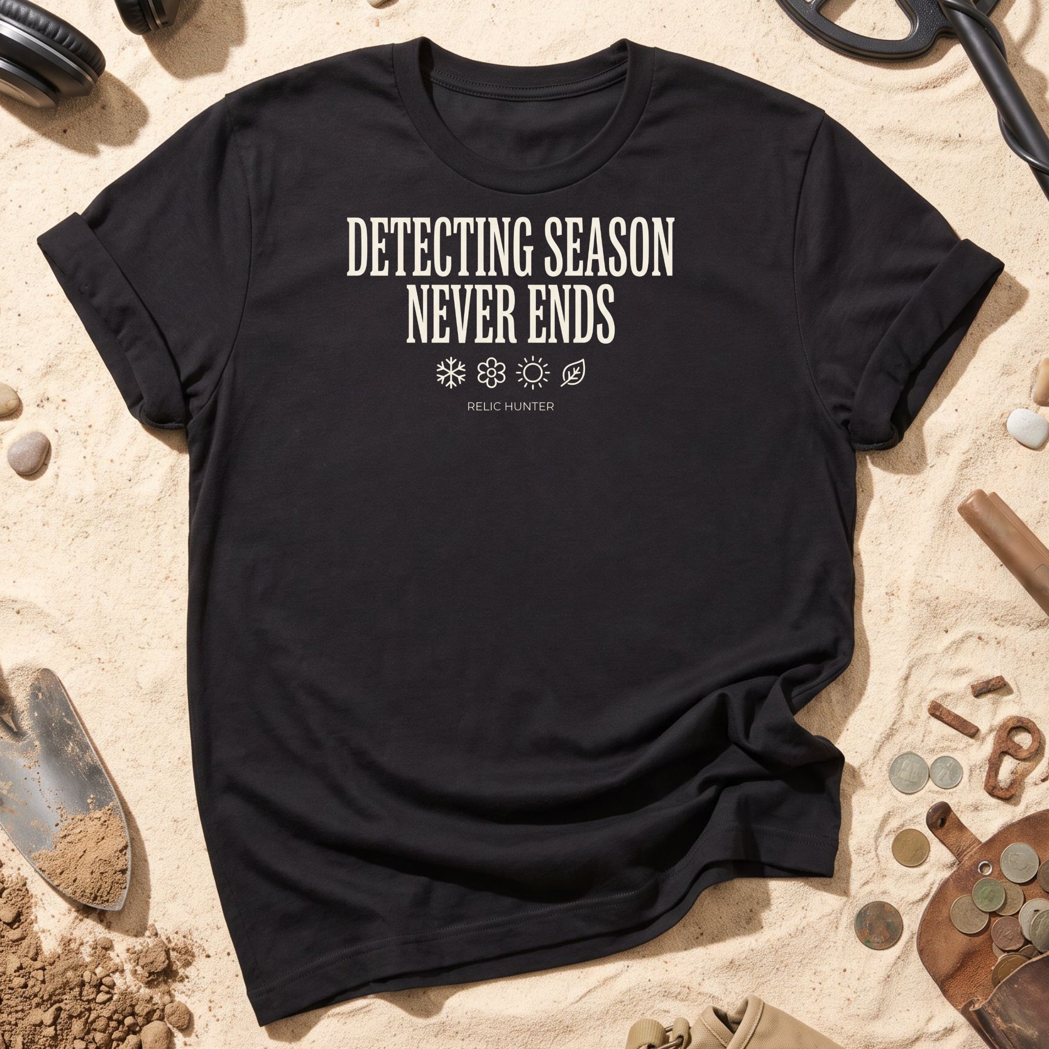 Detecting Season Never Ends T-Shirt