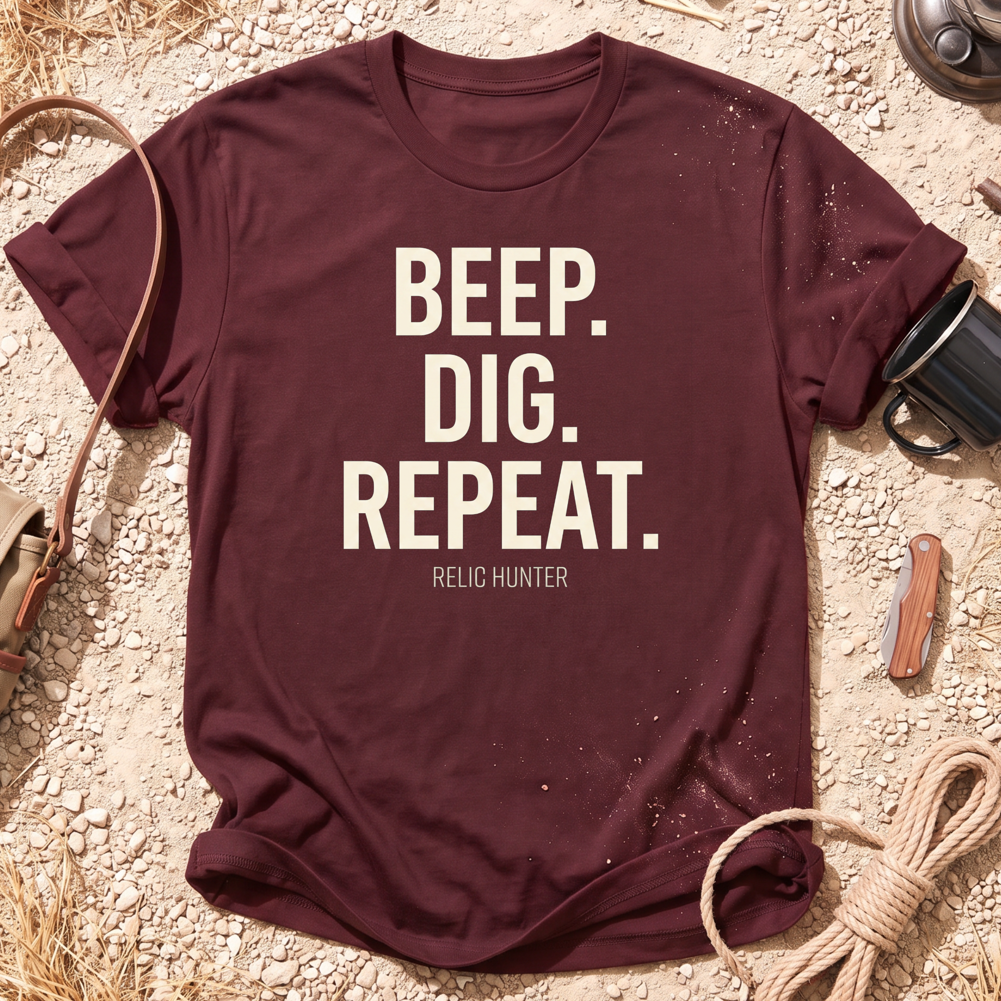 Beep Dig Repeat Metal Detecting T-Shirt