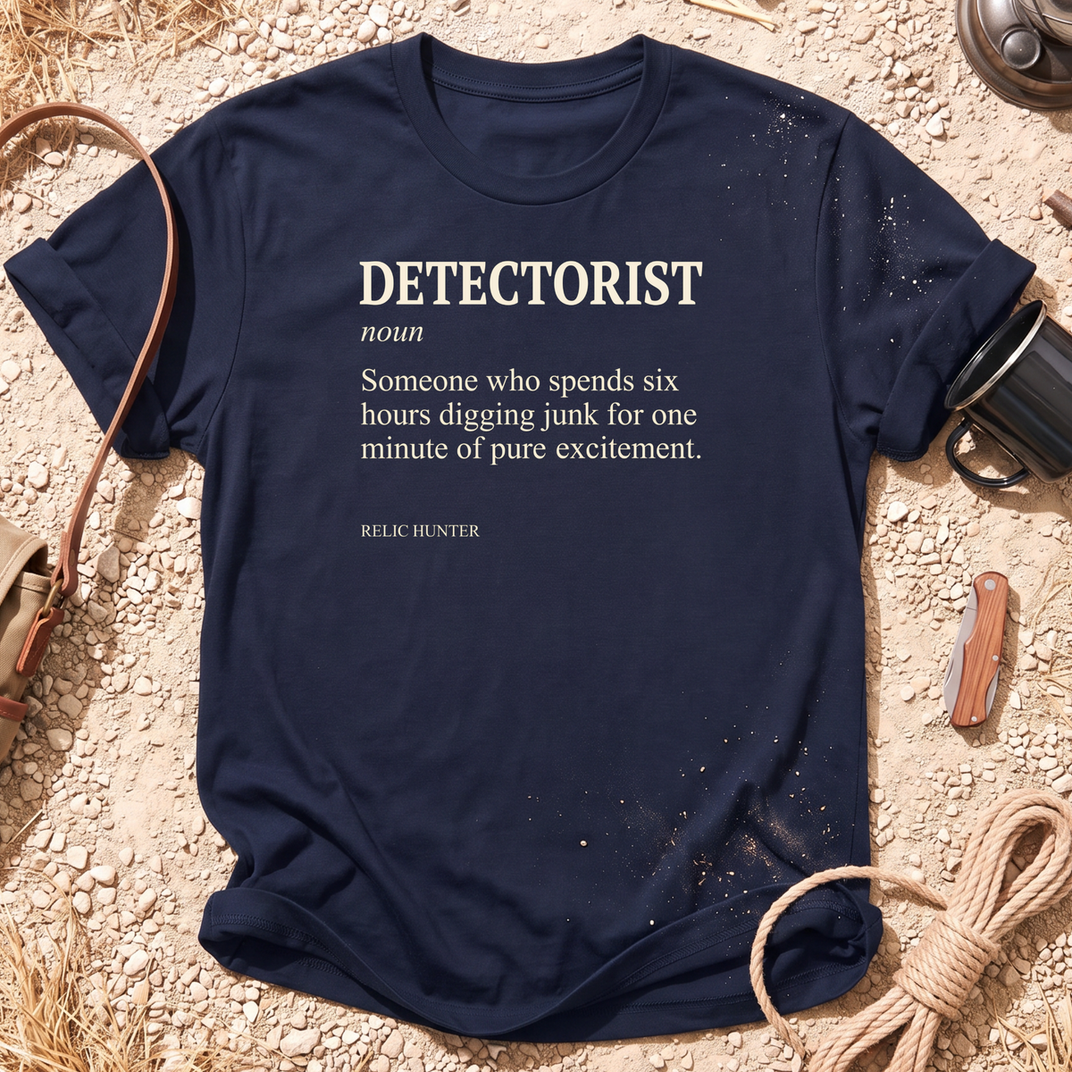 Detectorist Metal Detecting T-Shirt