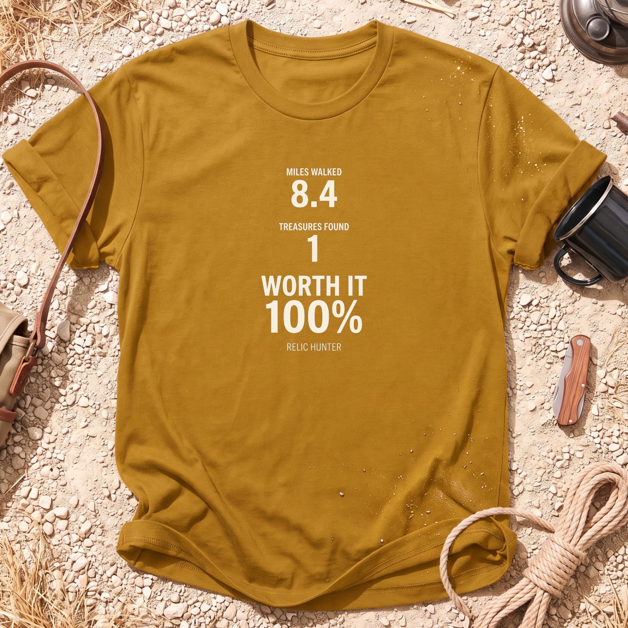 Worth It 100% Cotton Metal Detecting T-Shirt