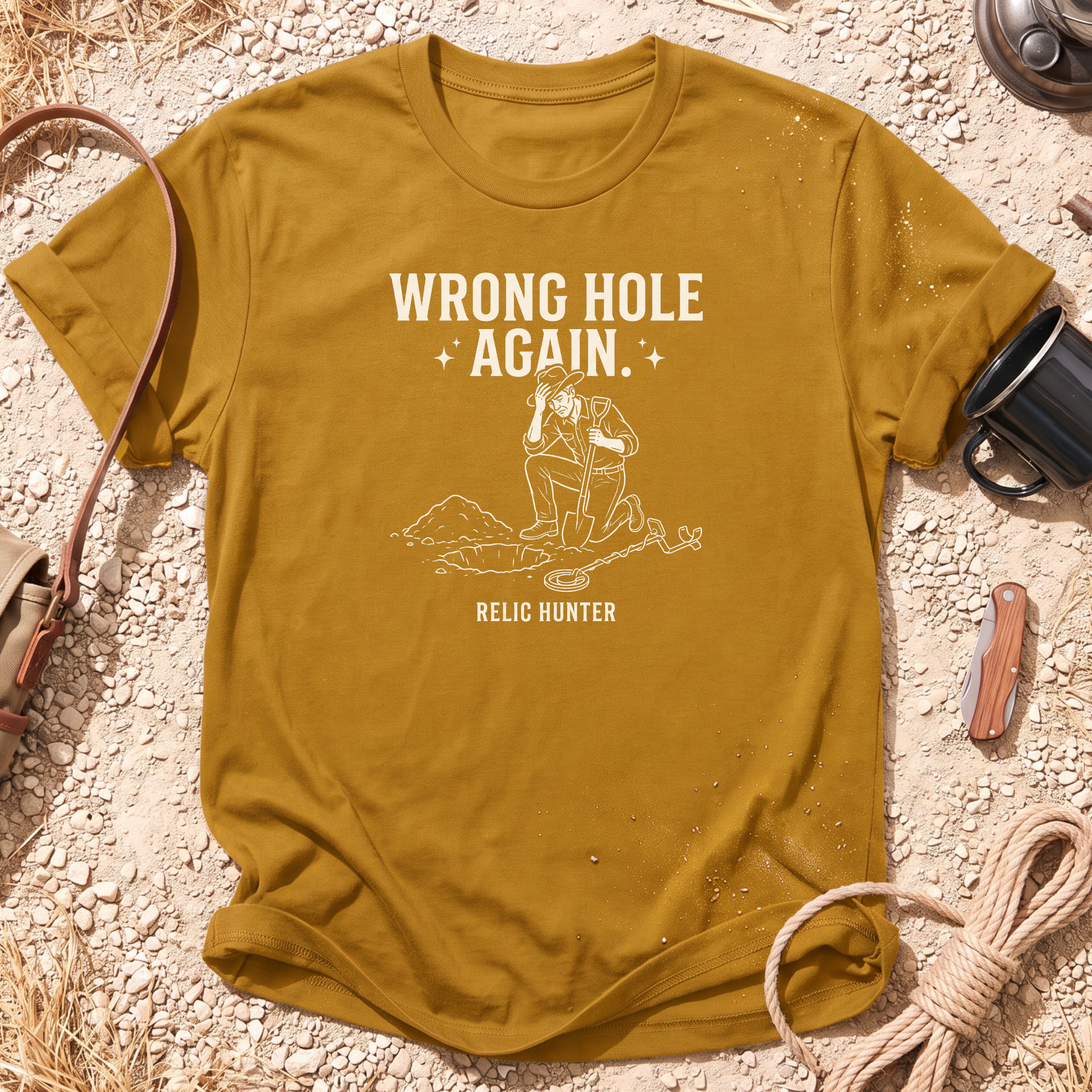 Wrong Hole Again Cotton Metal Detecting T-Shirt