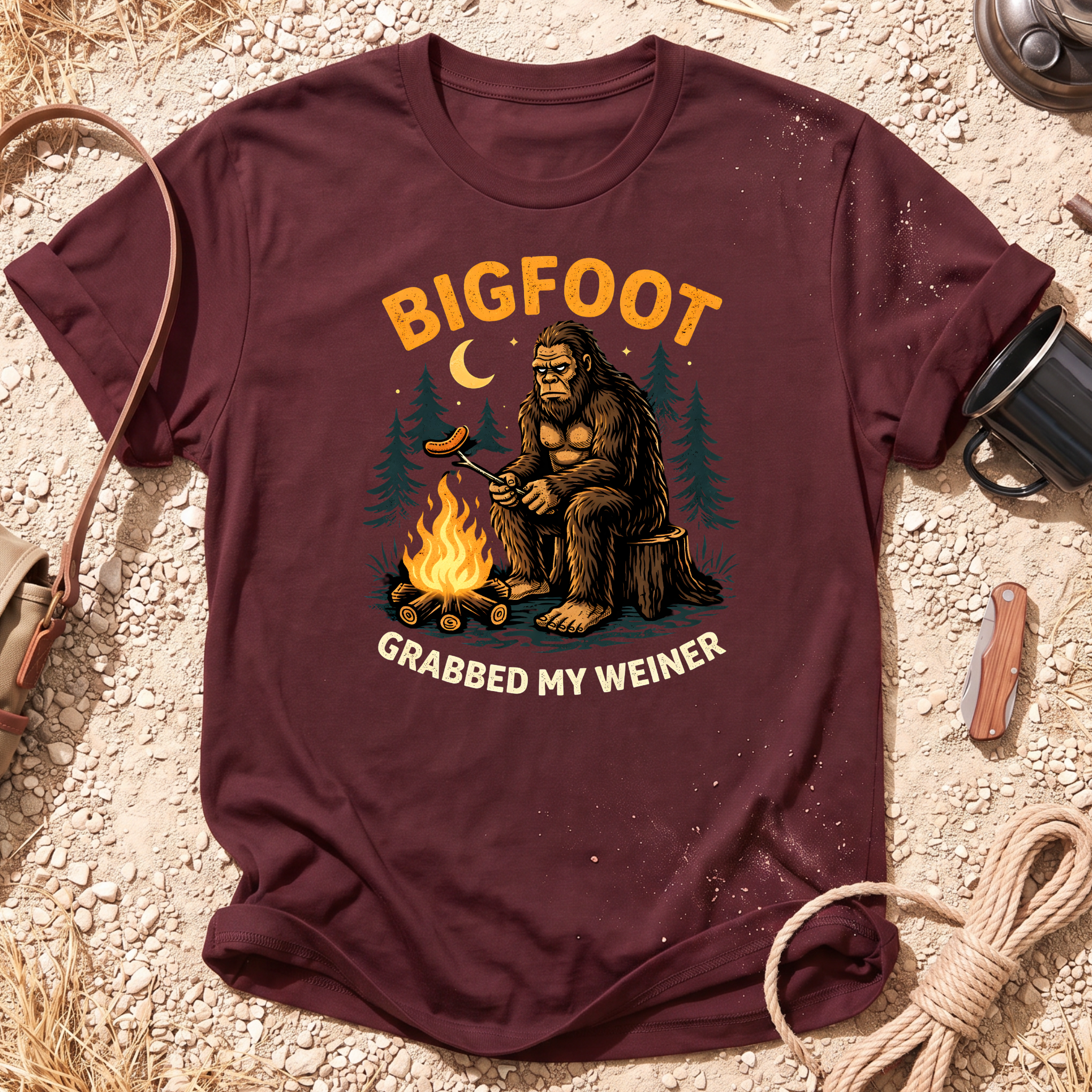Bigfoot Grabbed My Weiner Camping T-Shirt
