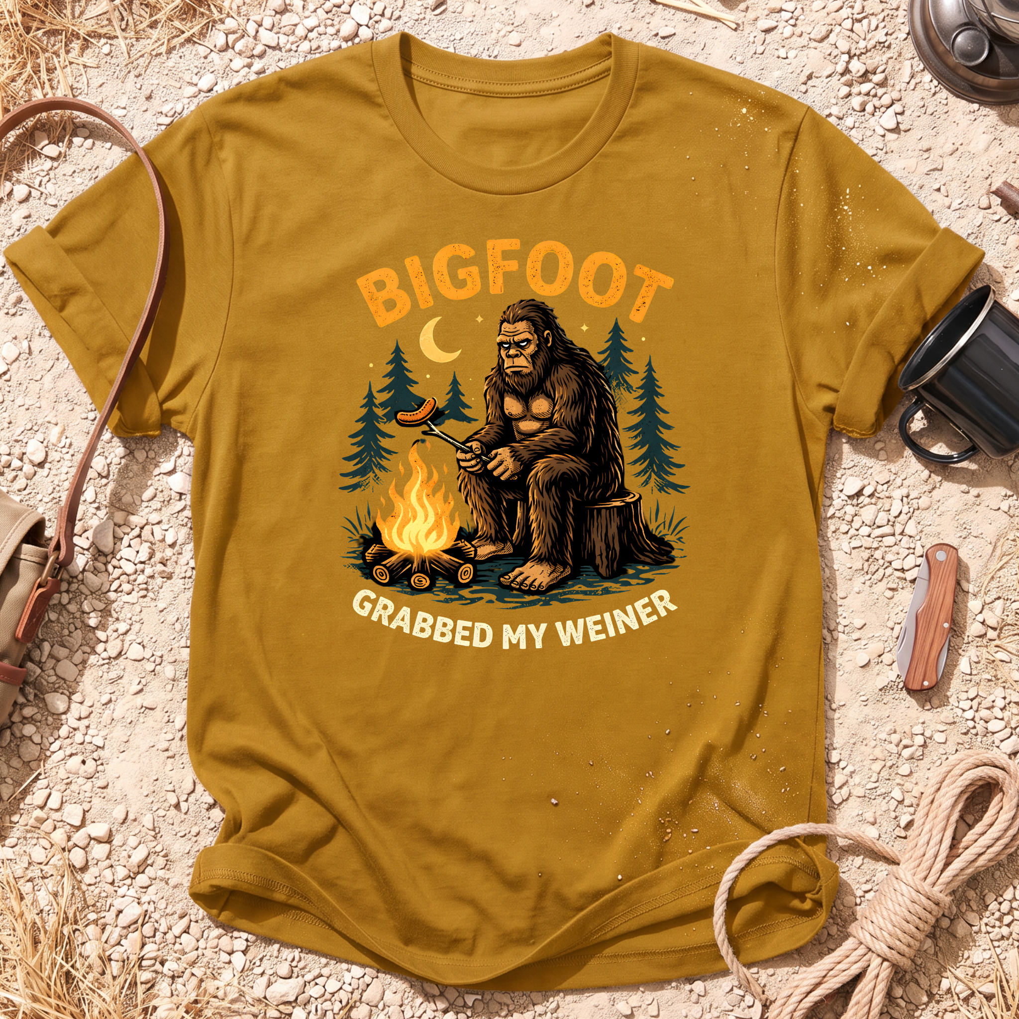 Bigfoot Grabbed My Weiner Camping T-Shirt