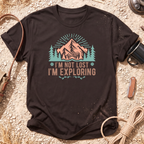 I'm Not Lost, I'm Exploring T-Shirt