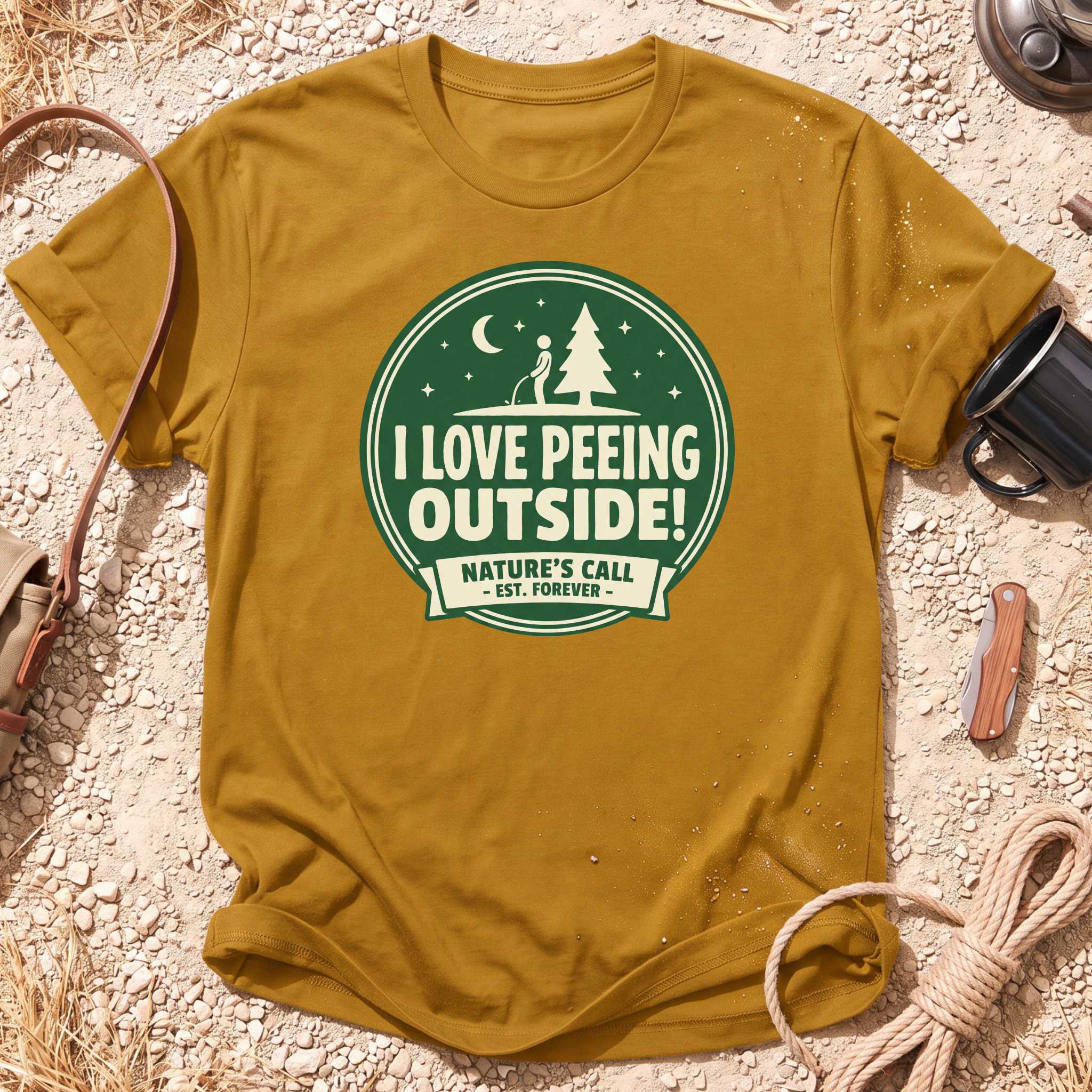 I Love Peeing Outside! T-Shirt