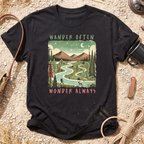 Wander Often Wonder Always T-Shirt