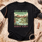Wander Often Wonder Always T-Shirt