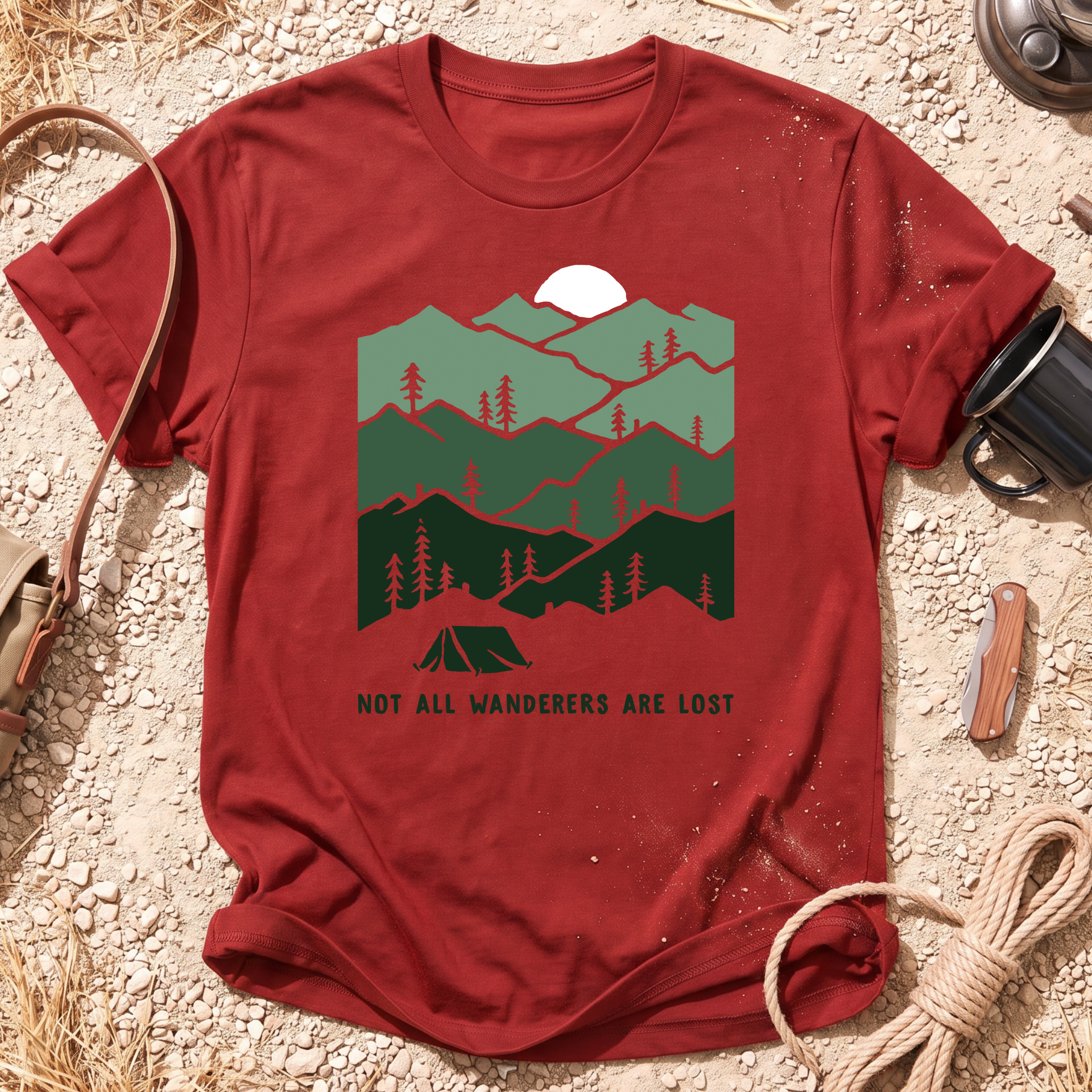 Not All Wanderers Are Lost T-Shirt