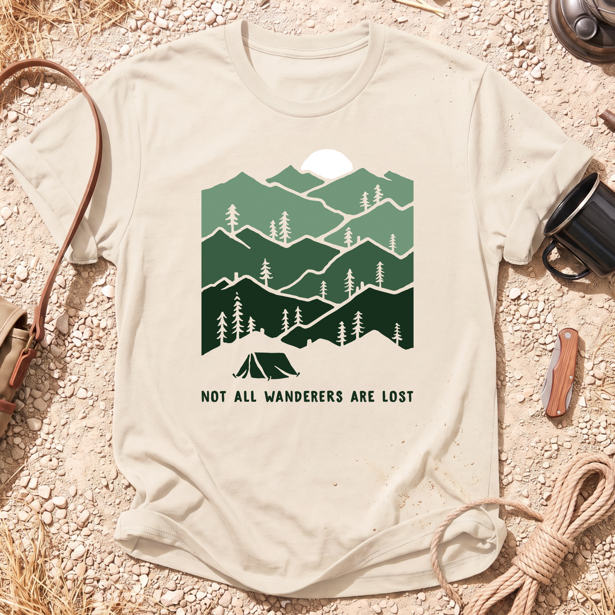 Not All Wanderers Are Lost T-Shirt