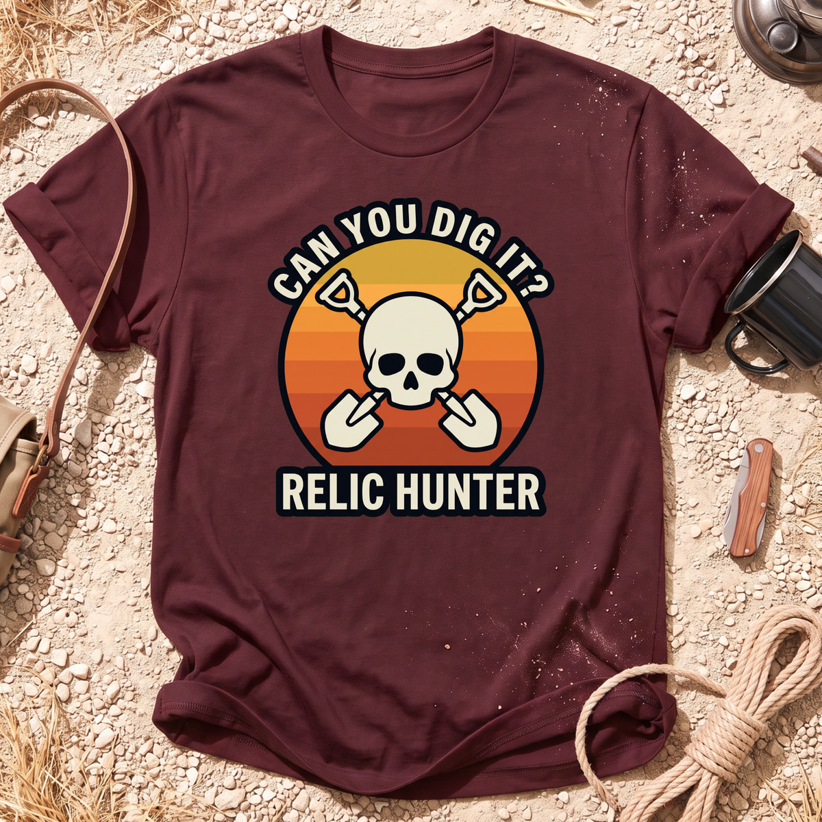 Can You Dig It? Graphic T-Shirt