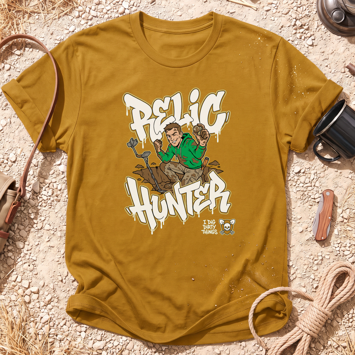 I Dig Dirty Things Graphic T-Shirt