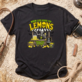 It's Not Lemonade T-Shirt