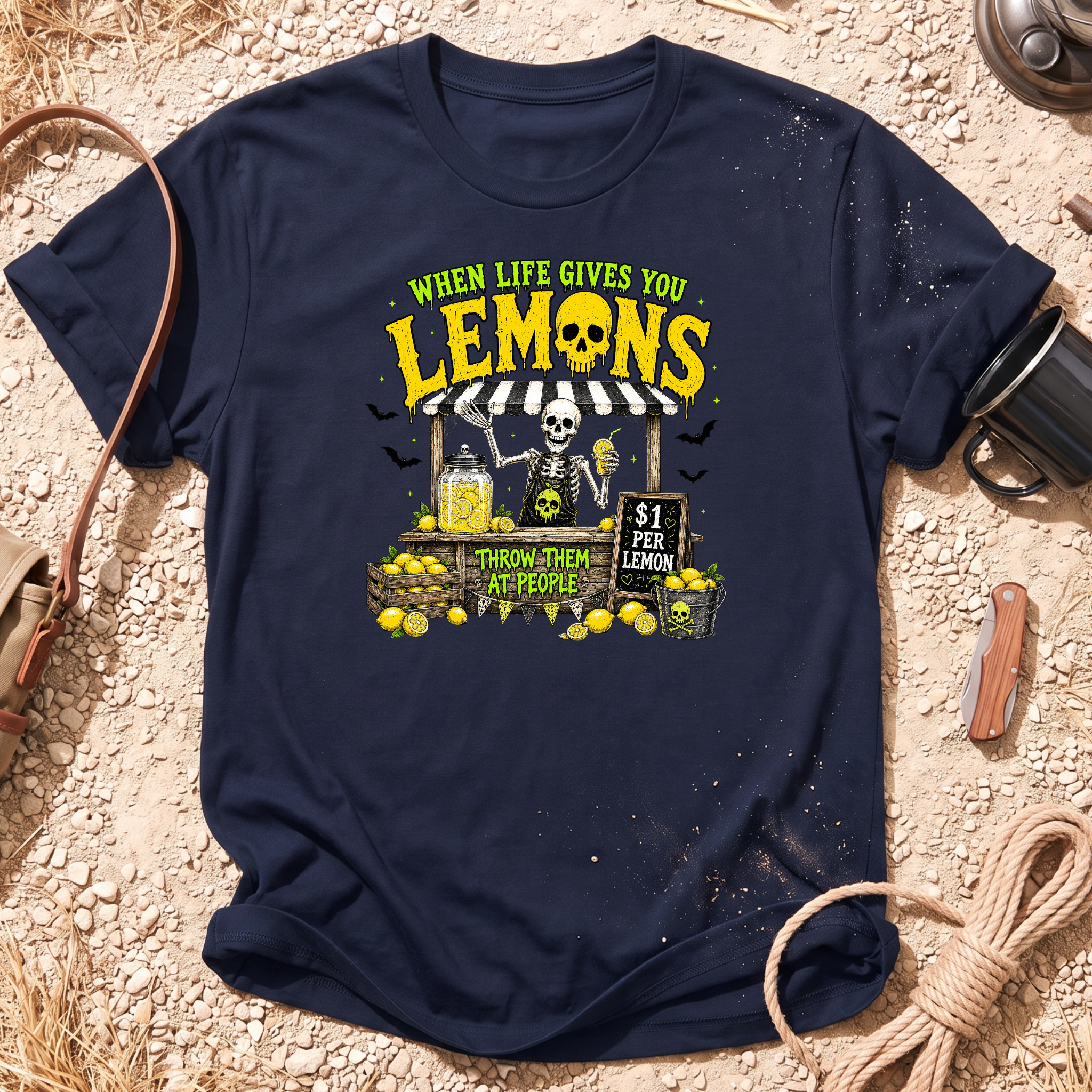 It's Not Lemonade T-Shirt