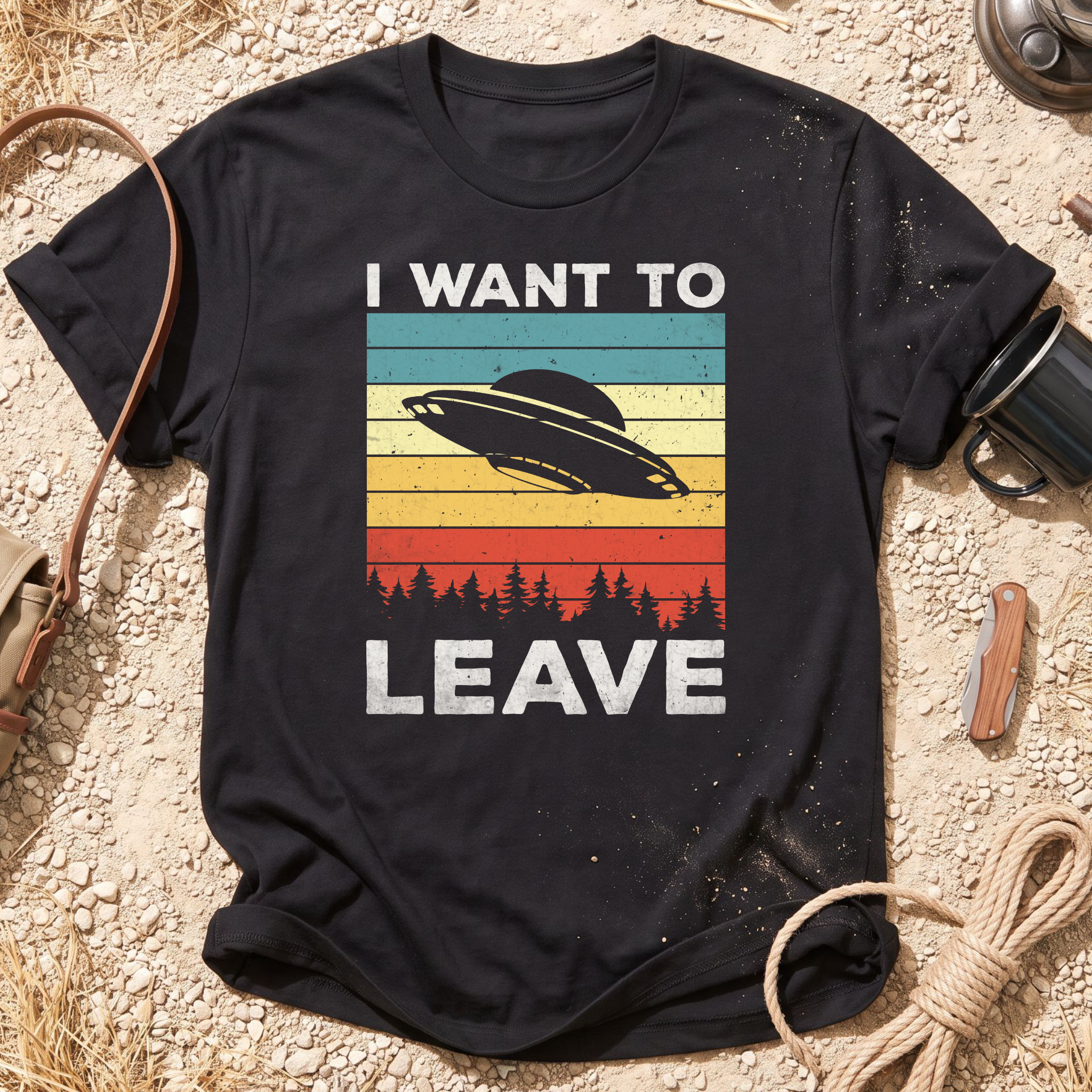 I Want to Leave T-Shirt
