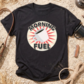 Morning Fuel T-Shirt