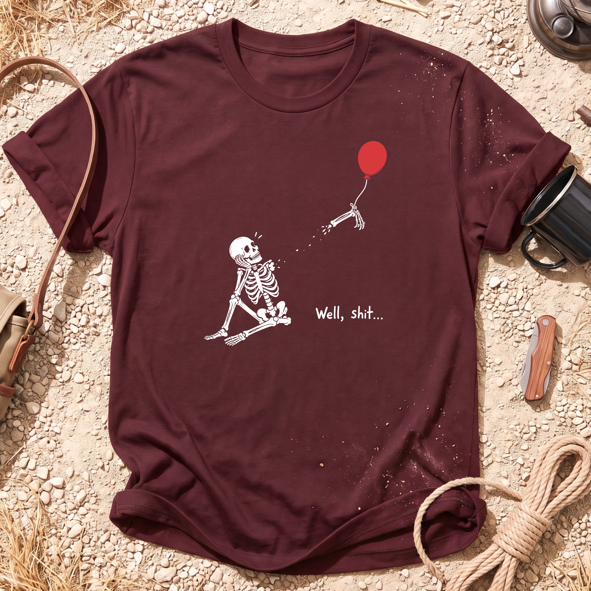 Well Shit... T-Shirt