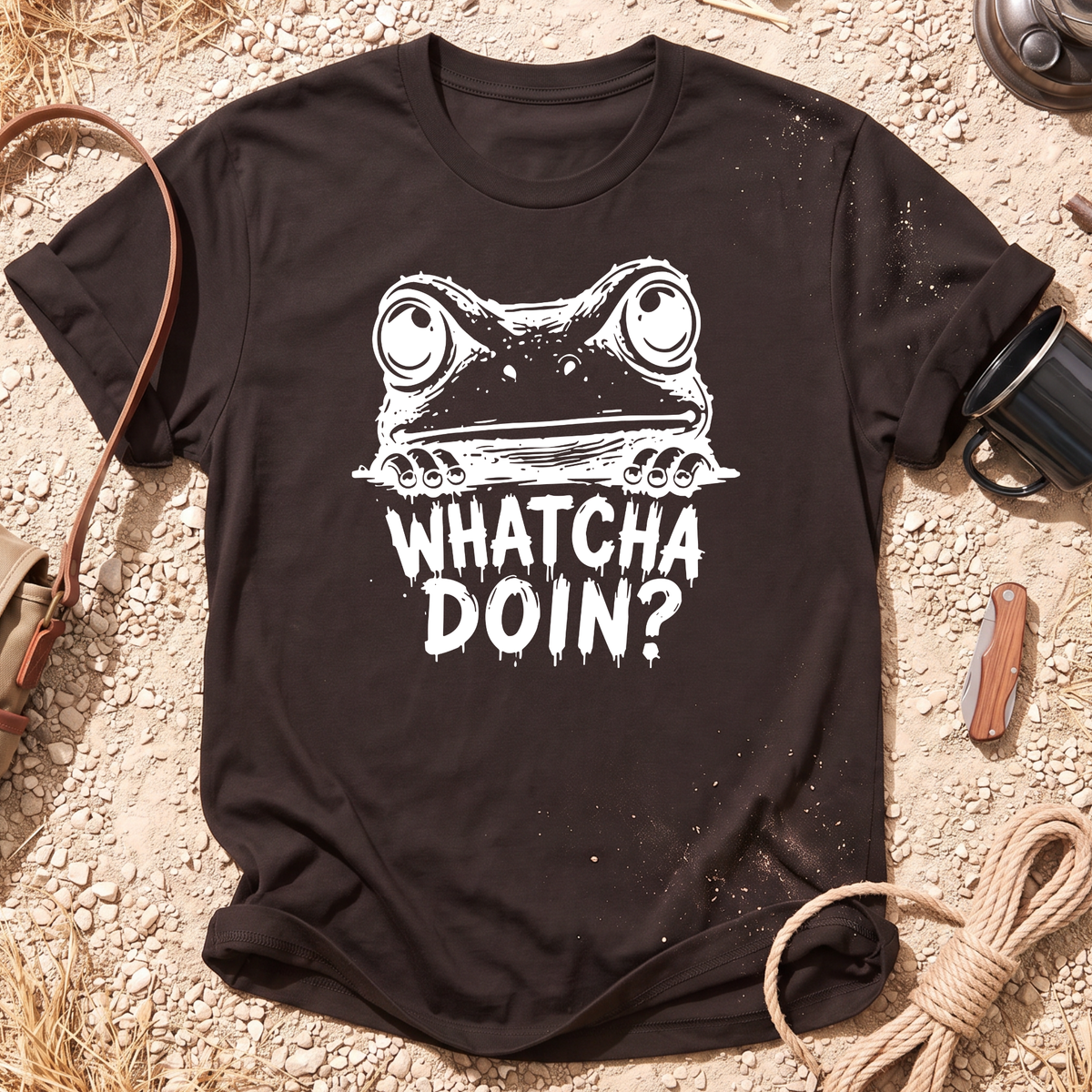 Watcha Doin? T-Shirt