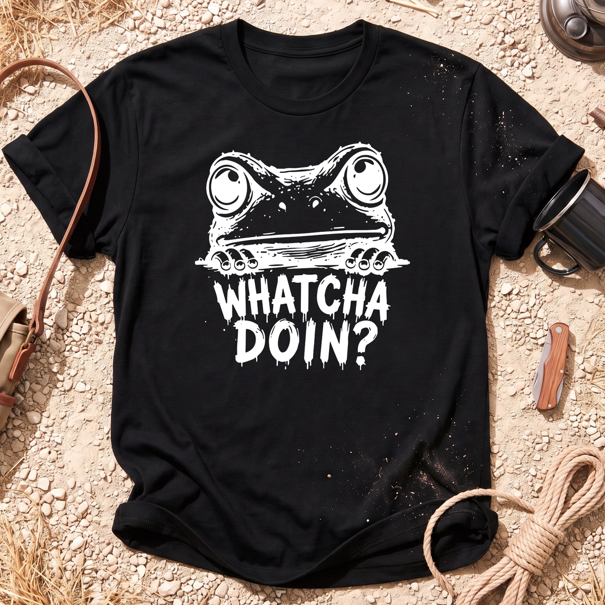 Watcha Doin? T-Shirt