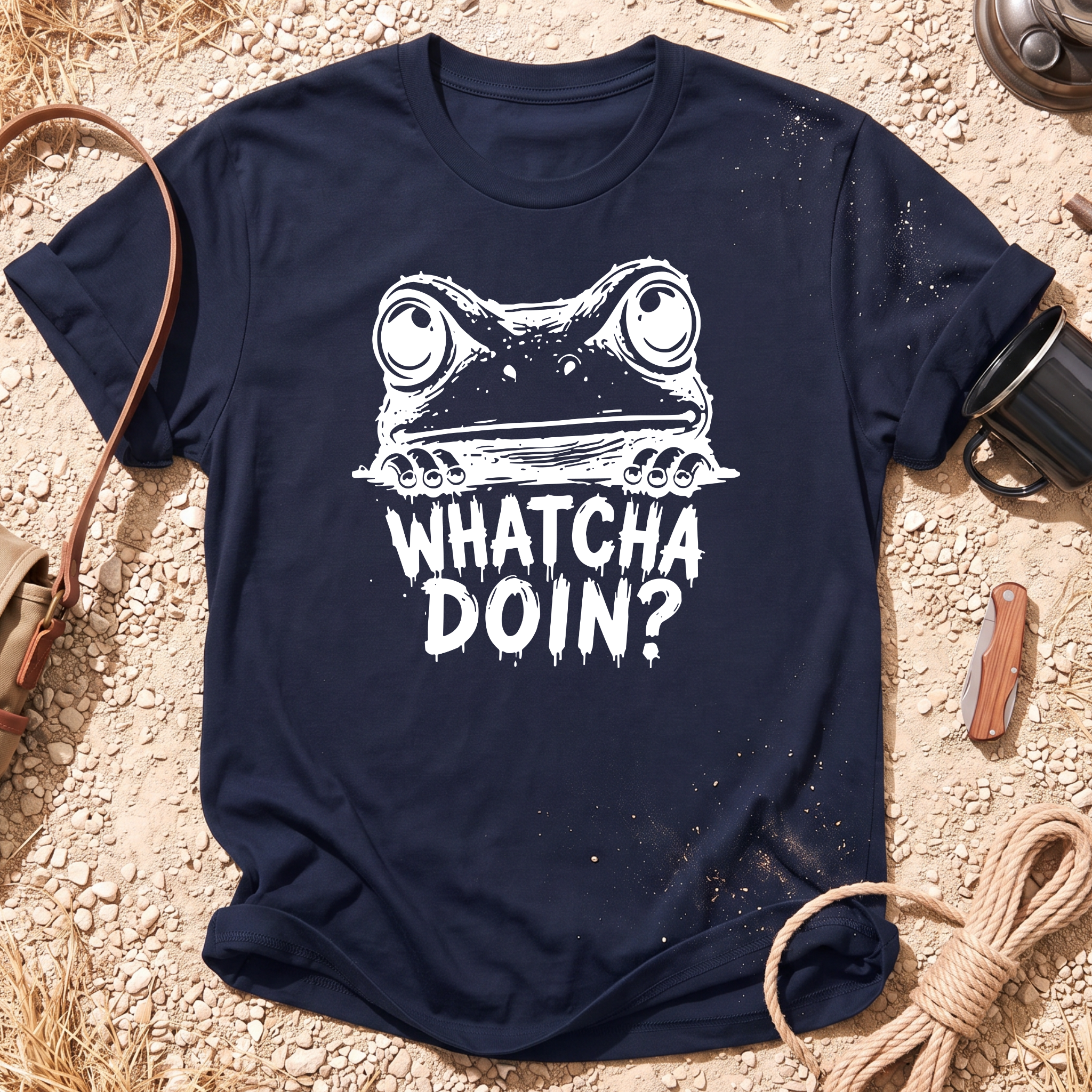 Watcha Doin? T-Shirt