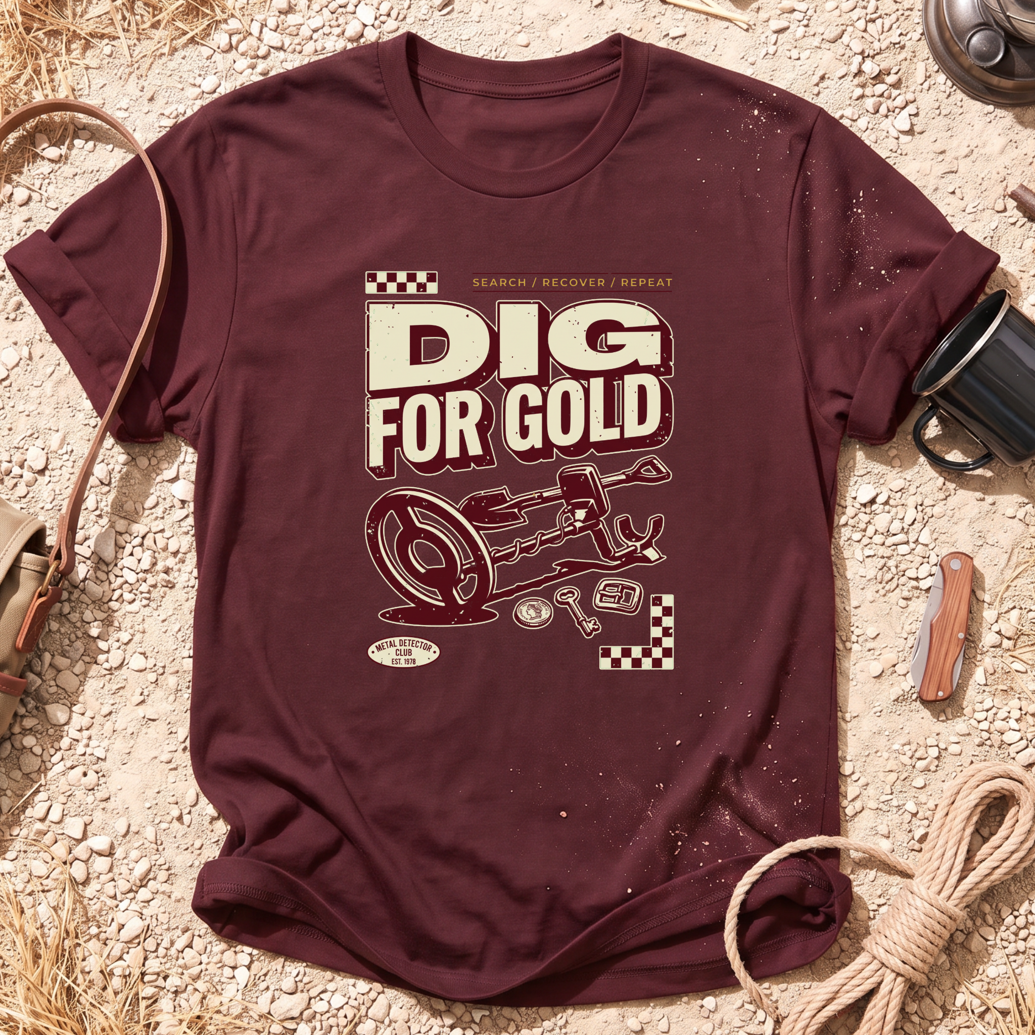 Dig For Gold T-Shirt